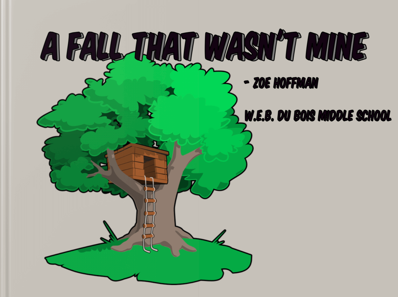 A Fall That Wasn't Mine by Zoe Hoffman